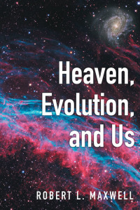 Cover image: Heaven, Evolution, and Us 9781646709465