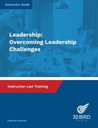 Imagen de portada: Leadership: Overcoming Leadership Challenges (Instructor Guide) 1st edition 9781646852383