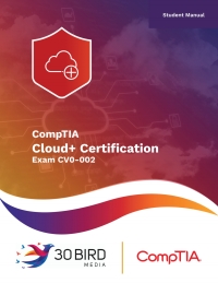 Omslagafbeelding: CompTIA Cloud+ Certification (Student Edition R1.1) 1st edition 9781948965729