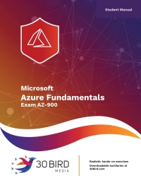 Cover image: Azure Fundamentals: Exam AZ-900 (Student Edition) 1st edition 9781646853298
