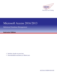 Imagen de portada: Access 2016 Relational Database Management (Instructor Edition) 1st edition 9781646850440