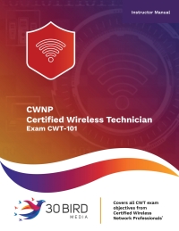 Imagen de portada: Certified Wireless Technician Exam CWT-101 (Instructor) 1st edition 9781646854981
