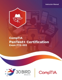 Cover image: CompTIA PentTest+ Certification Exam PT0-002 (Instructor) 1st edition 9781646855124