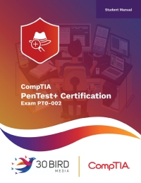 Cover image: CompTIA PentTest+ Certification Exam PT0-002 (Student) 1st edition 9781646855131