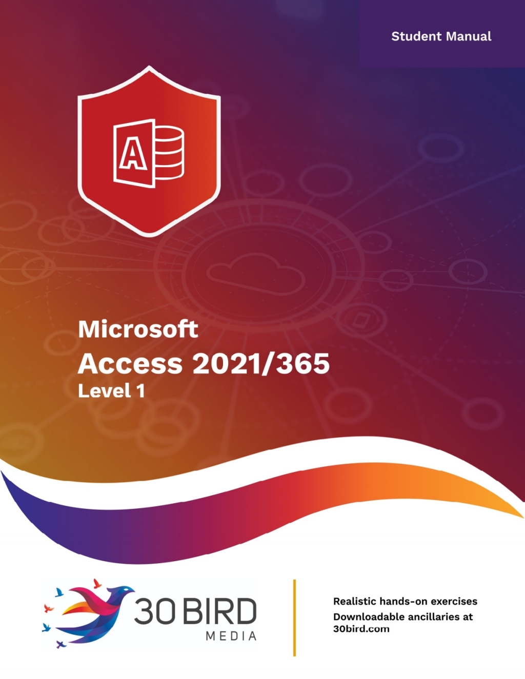 Access 2021/365 Level 1 (Student) 1st Edition