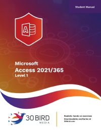 表紙画像: Access 2021/365 Level 1 (Student) 1st edition 9781646855810
