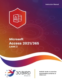 Cover image: Access 2021/365 Level 2 (Instructor) 1st edition 9781646855841