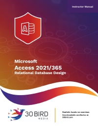 Cover image: Access 2021/365 Relational Database Design (Instructor) 1st edition 9781646855889