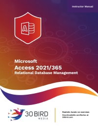 Cover image: Access 2021/365 Relational Database Management (Instructor) 1st edition 9781646855926