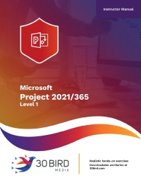 Cover image: Microsoft Project 2021/365 Level 1 (Student Edition) 1st edition 9781646855964
