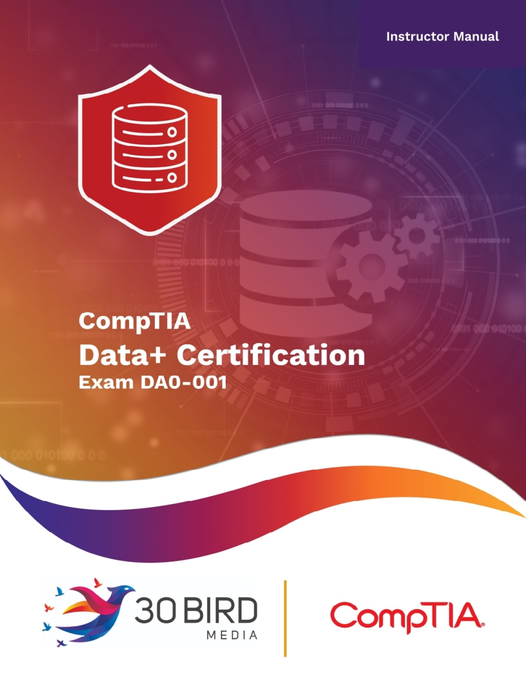 CompTIA Data+ Certification Exam DA0-001 (Instructor) 1st Edition