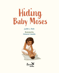 Imagen de portada: Hiding Baby Moses 9781947888302