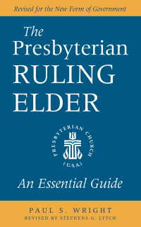 Cover image: The Presbyterian Ruling Elder 9780664266721