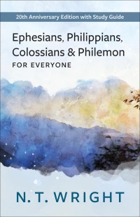 Cover image: Ephesians, Philippians, Colossians and Philemon for Everyone 9780664266493
