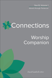 Omslagafbeelding: Connections Worship Companion, Year B, Volume 1 9780664264949