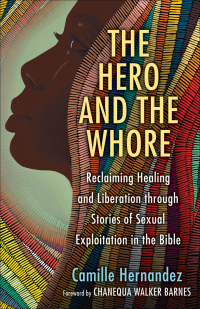 Cover image: The Hero and the Whore 9780664268213