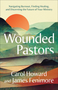 Cover image: Wounded Pastors 9780664268459