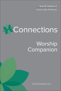 Omslagafbeelding: Connections Worship Companion, Year B, Volume 2 9780664264956