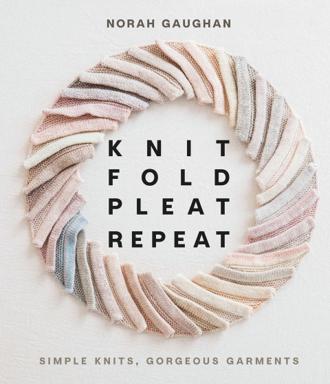 Knit Fold Pleat Repeat: Simple Knits, Gorgeous Garments - FULL INSTANT DOWNLOAD | PDF DOCX EPUB