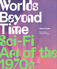 Cover image: Worlds Beyond Time 9781419748691