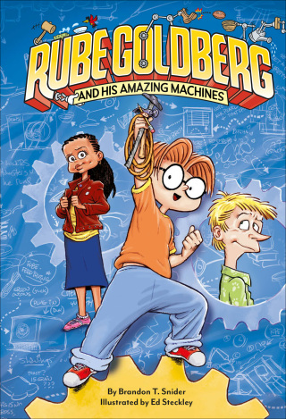 表紙画像: Rube Goldberg and His Amazing Machines 9781419750045
