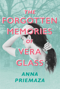 Cover image: The Forgotten Memories of Vera Glass 9781419752599