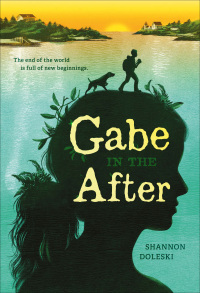 Cover image: Gabe in the After 9781419754388