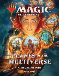 Cover image: Magic: The Gathering: Planes of the Multiverse 9781419751547