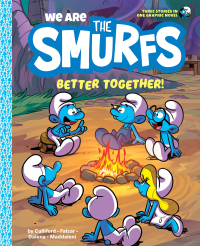 Cover image: We Are the Smurfs: Better Together! (We Are the Smurfs Book 2) 9781419755392