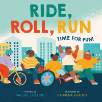 Imagen de portada: Ride, Roll, Run 9781419756290