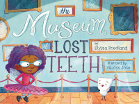 صورة الغلاف: The Museum of Lost Teeth 9781419757051