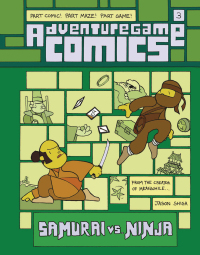 صورة الغلاف: Adventuregame Comics: Samurai vs. Ninja (Book 3) 9781419757839