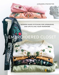 Cover image: The Embroidered Closet 9781419758843
