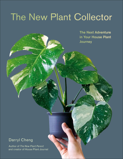 The New Plant Collector: The Next Adventure in Your House Plant Journey - FULL INSTANT DOWNLOAD | PDF DOCX EPUB