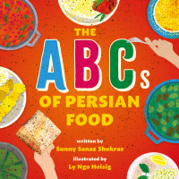 表紙画像: The ABCs of Persian Food 9781419768552