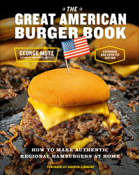 表紙画像: The Great American Burger Book (Expanded and Updated Edition) 9781617691829