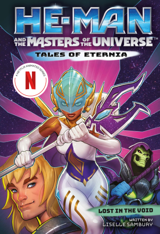 Imagen de portada: He-Man and the Masters of the Universe: Lost in the Void (Tales of Eternia Book 3) 9781419766046