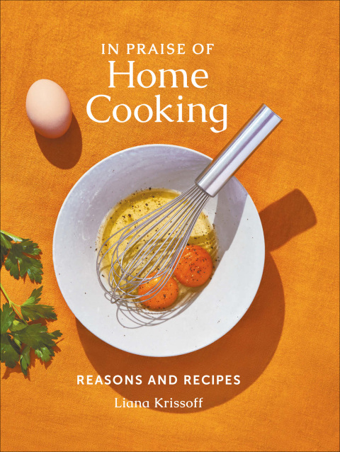 In Praise of Home Cooking: Reasons and Recipes - FULL INSTANT DOWNLOAD | PDF DOCX EPUB