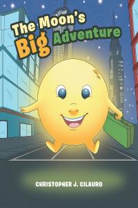 Imagen de portada: The Moon's Big Adventure 9781647011727