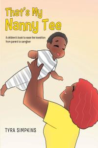 Cover image: That's My Nanny Tee 9781647012601