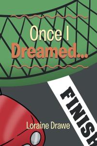 Cover image: Once I Dreamed... 9781647014438