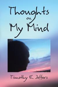 Cover image: Thoughts on My Mind 9781647014872
