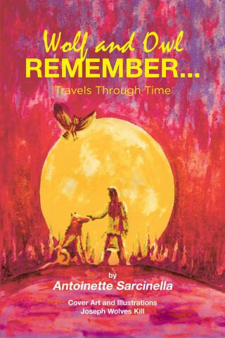 Cover image: Wolf and Owl Remember... 9781647016159