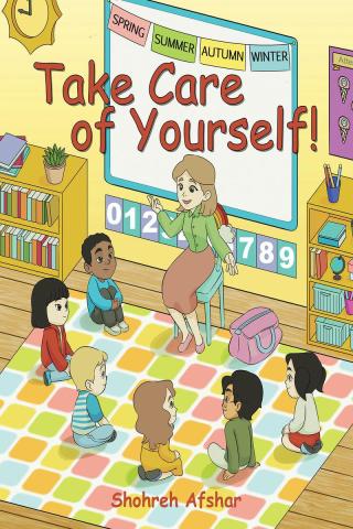 Cover image: Take Care of Yourself! 9781647018115