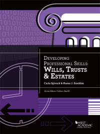 Cover image: Spivack and Sneddon's Developing Professional Skills: Wills, Trusts & Estates 1st edition 9781636594798