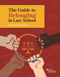 Cover image: McClain's The Guide to Belonging in Law School 1st edition 9781683283799