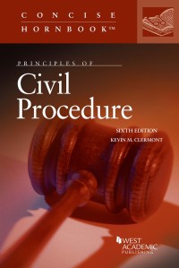 Cover image: Clermont's Principles of Civil Procedure 6th edition 9781647083458