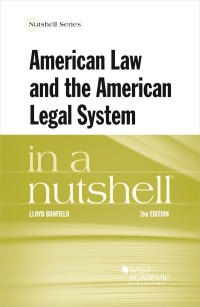 Cover image: Bonfield's American Law and the American Legal System in a Nutshell 2nd edition 9781634606455