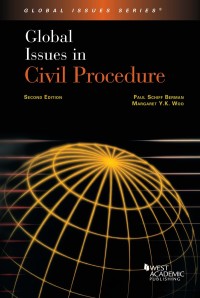 Cover image: Berman and Woo's Global Issues in Civil Procedure 2nd edition 9781642428544