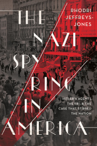 Cover image: The Nazi Spy Ring in America 9781647120047